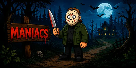 Maniacs